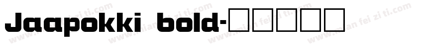 Jaapokki bold字体转换